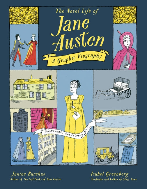 The Novel Life of Jane Austen: A Graphic Biography