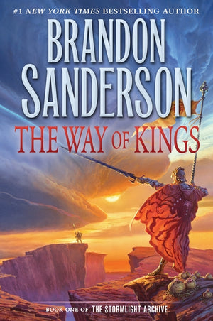 The Way of Kings: Book One of the Stormlight Archive (Stormlight Archive #1) (1ST ed.)