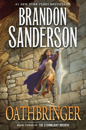 Oathbringer: Book Three of the Stormlight Archive (Stormlight Archive #3)
