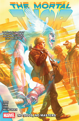 Mortal Thor Vol. 1: No Gods, No Masters