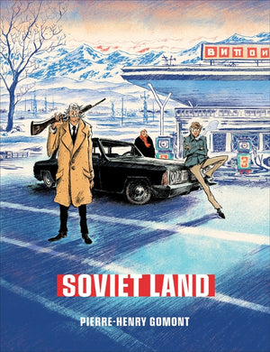 Soviet Land: A Tragicomic Thriller Graphic Novel