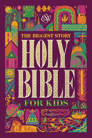 ESV the Biggest Story Holy Bible for Kids (Hardcover)
