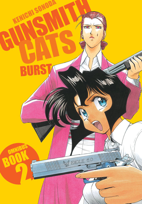 Gunsmith Cats: Burst Omnibus Volume 2