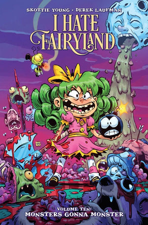 I Hate Fairyland Volume 10