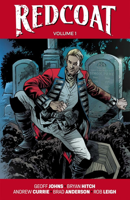 Redcoat Volume 1: Einstein & the Immortal