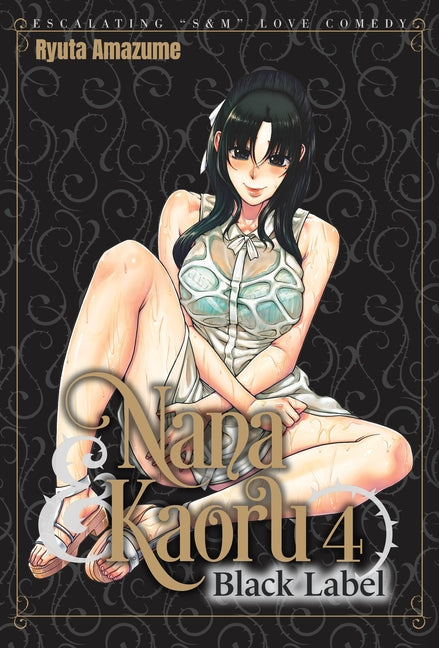 Nana & Kaoru: Black Label, Volume 4