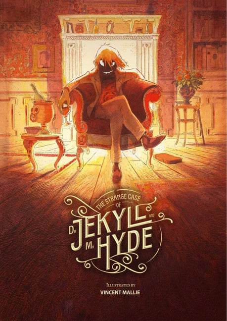 The Strange Case of Dr. Jekyll and Mr. Hyde