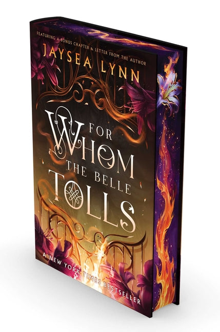 For Whom the Belle Tolls (Deluxe Limited Edition) (Hell's Belles #1)
