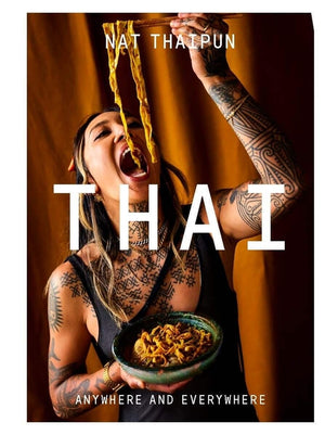 Thai: Anywhere and Everywhere
