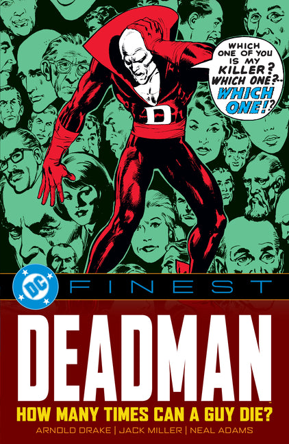 DC Finest: Deadman: How Many Times Can a Guy Die?