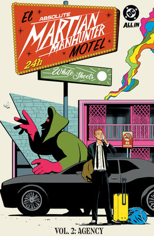 Absolute Martian Manhunter Vol. 2: The Agency (Absolute Universe)