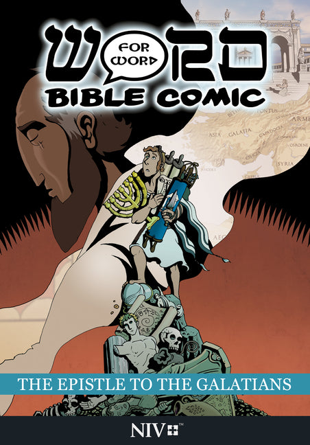 The Epistle to the Galatians: Word for Word Bible Comic: NIV Translation