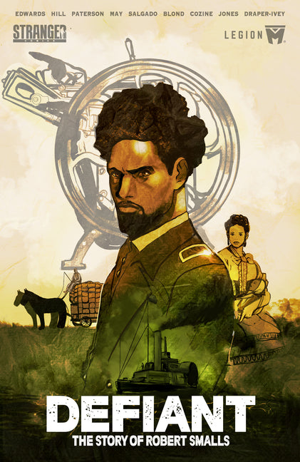 Defiant: The Story of Robert Smalls