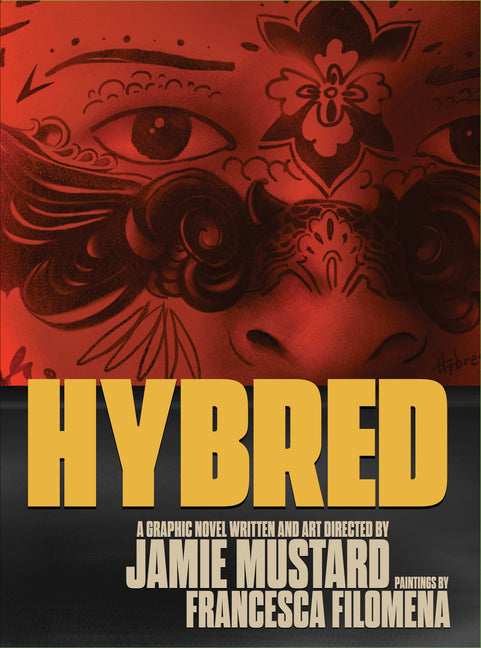 Hybred: A Graphic Novel