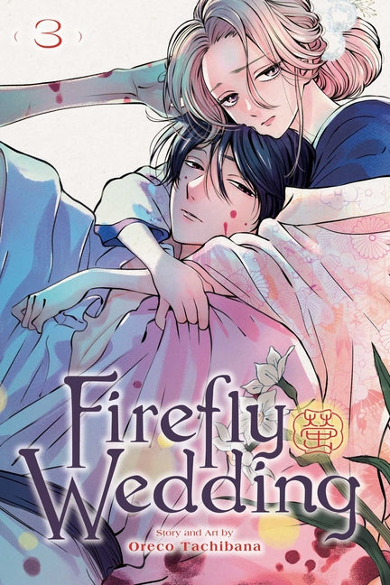 Firefly Wedding, Vol. 3