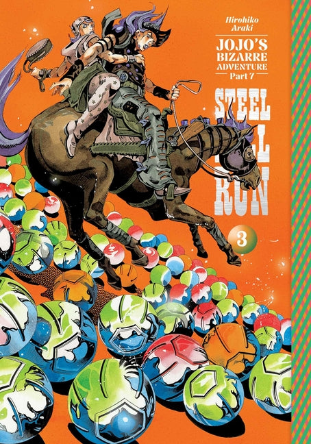 Jojo's Bizarre Adventure: Part 7--Steel Ball Run, Vol. 3