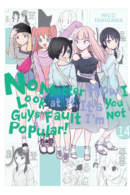 No Matter How I Look at It, It's You Guys' Fault I'm Not Popular!, Vol. 14: Volume 14