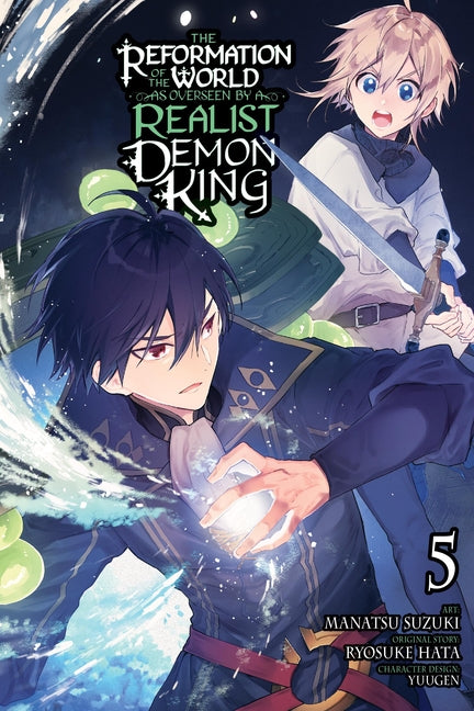 The Reformation of the World as Overseen by a Realist Demon King, Vol. 5 (Manga)