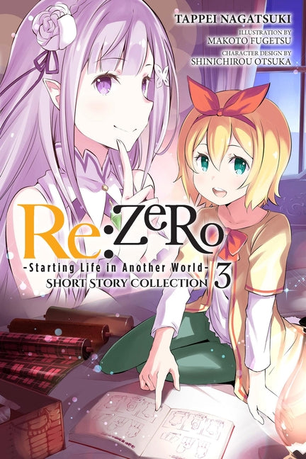 RE: Zero -Starting Life in Another World- Short Story Collection, Vol. 3 (Light Novel): Volume 3