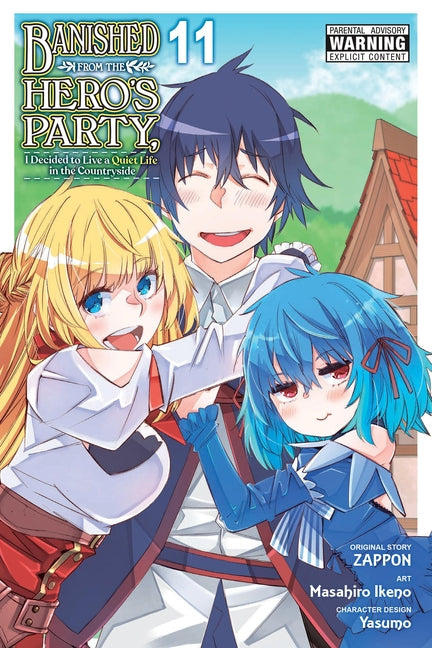 Banished from the Hero's Party, I Decided to Live a Quiet Life in the Countryside, Vol. 11 (Manga)