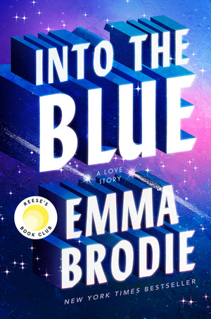Into the Blue: Reese's Book Club: A Love Story (Thousand Voices)