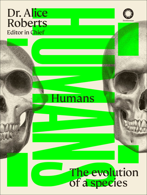 Humans: The Evolution of a Species
