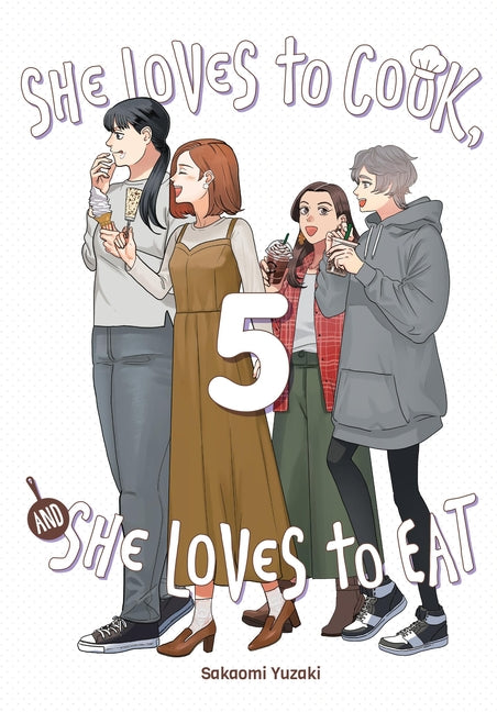 She Loves to Cook, and She Loves to Eat, Vol. 5: Volume 5