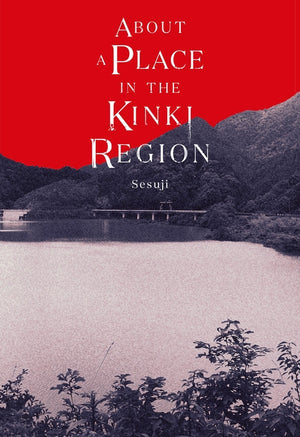 About a Place in the Kinki Region