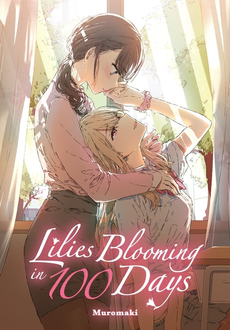 Lilies Blooming in 100 Days (Manga)
