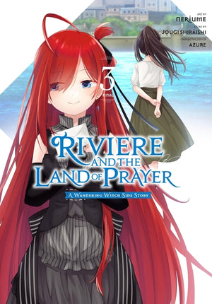Riviere and the Land of Prayer, Vol. 3 (Manga)