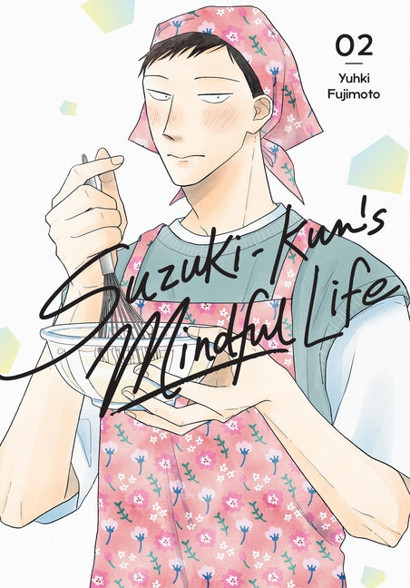 Suzuki-Kun's Mindful Life, Vol. 2