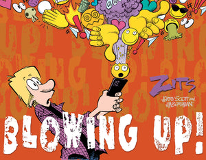 Blowing Up!: The Complete 2024 Zits Collection