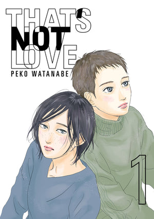 That's Not Love 1
