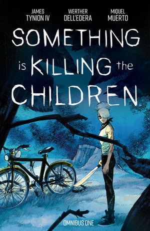 Something Is Killing the Children Omnibus Vol. 1