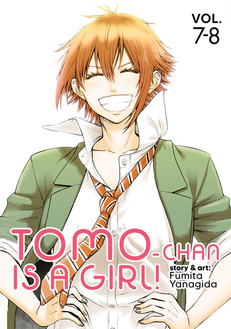 Tomo-Chan Is a Girl! Volumes 7-8 (Omnibus Edition)
