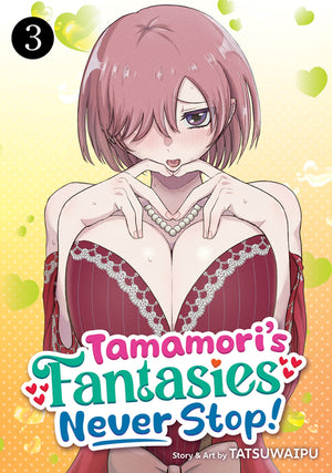 Tamamori's Fantasies Never Stop! Vol. 3
