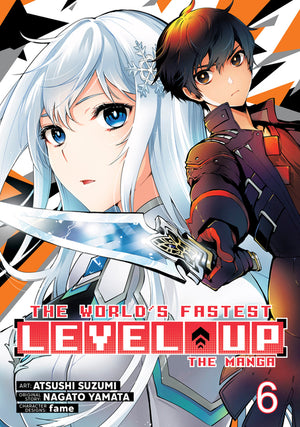 The World's Fastest Level Up (Manga) Vol. 6