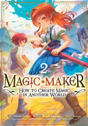 Magic Maker: How to Create Magic in Another World (Manga) Vol. 2
