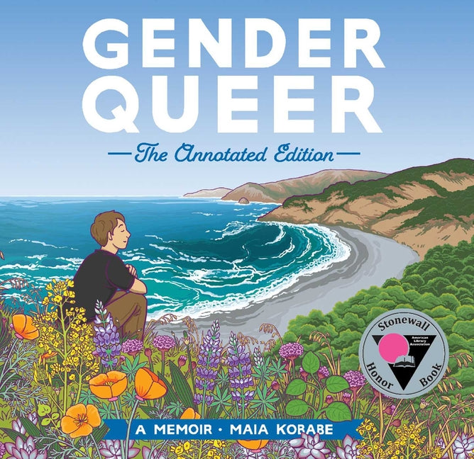 Gender Queer: The Annotated Edition (Gender Queer: A Memoir)