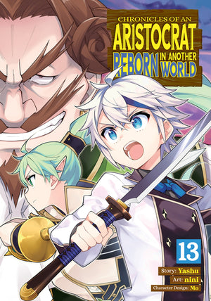Chronicles of an Aristocrat Reborn in Another World (Manga) Vol. 13