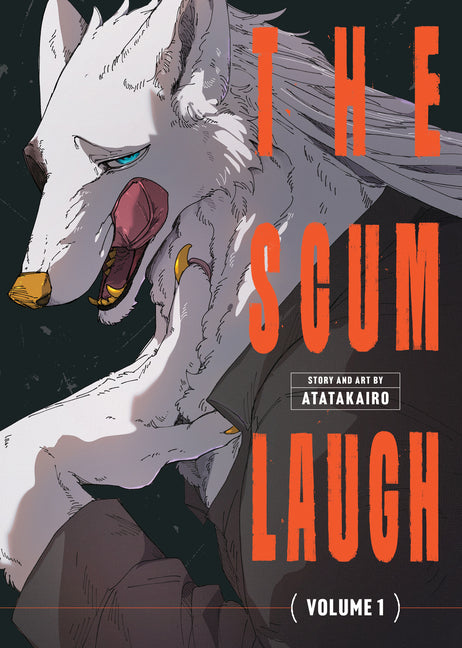 The Scum Laugh Vol. 1