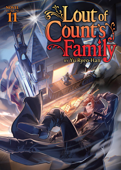 Lout of Count's Family (Novel) Vol. 11